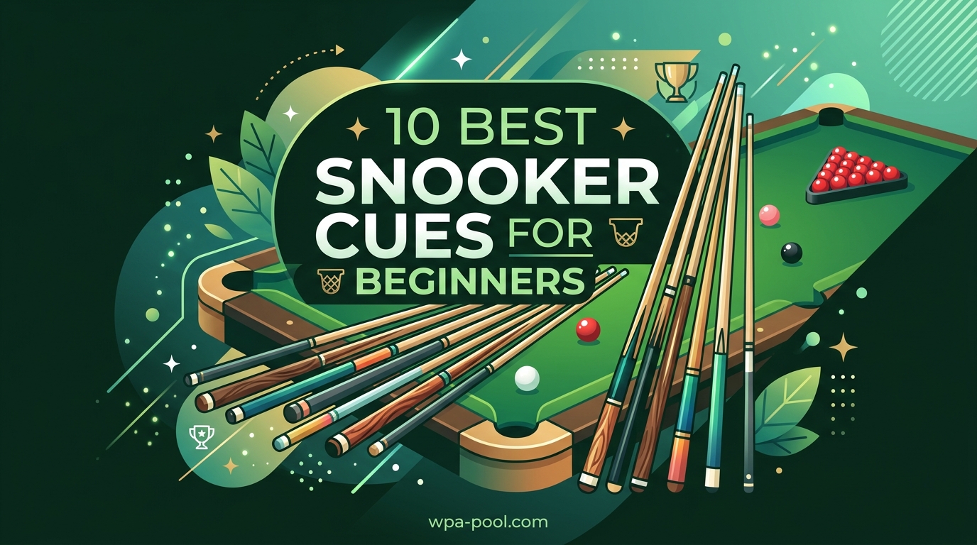 Best Snooker Cues for Beginners
