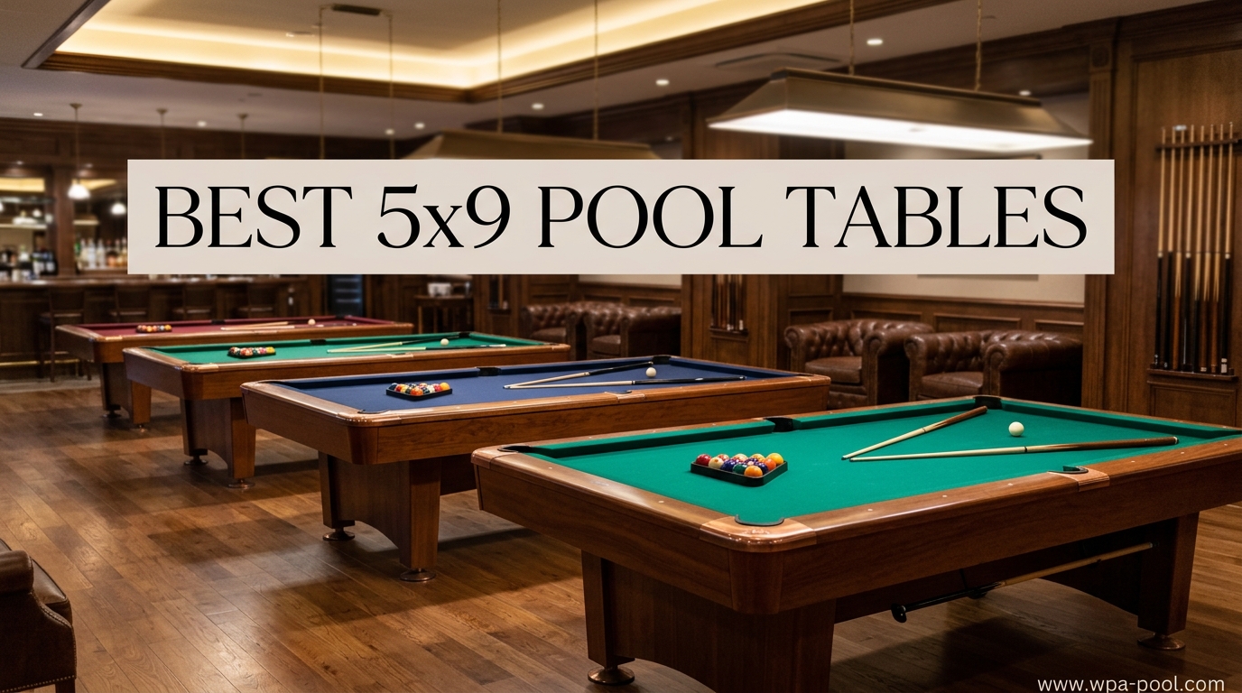 Best 5x9 Pool Tables