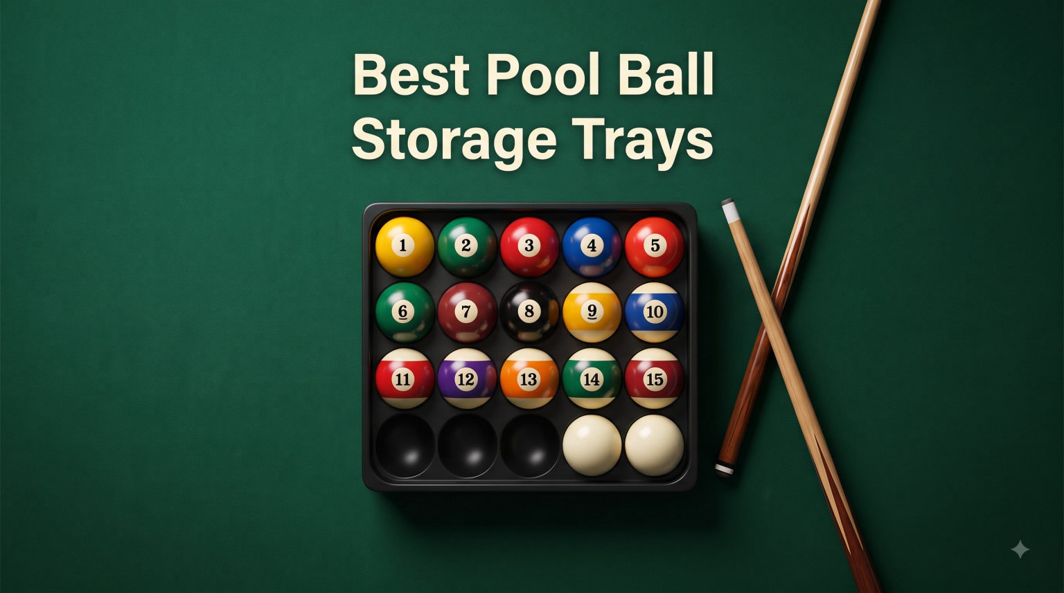 Best Pool Ball Storage Trays