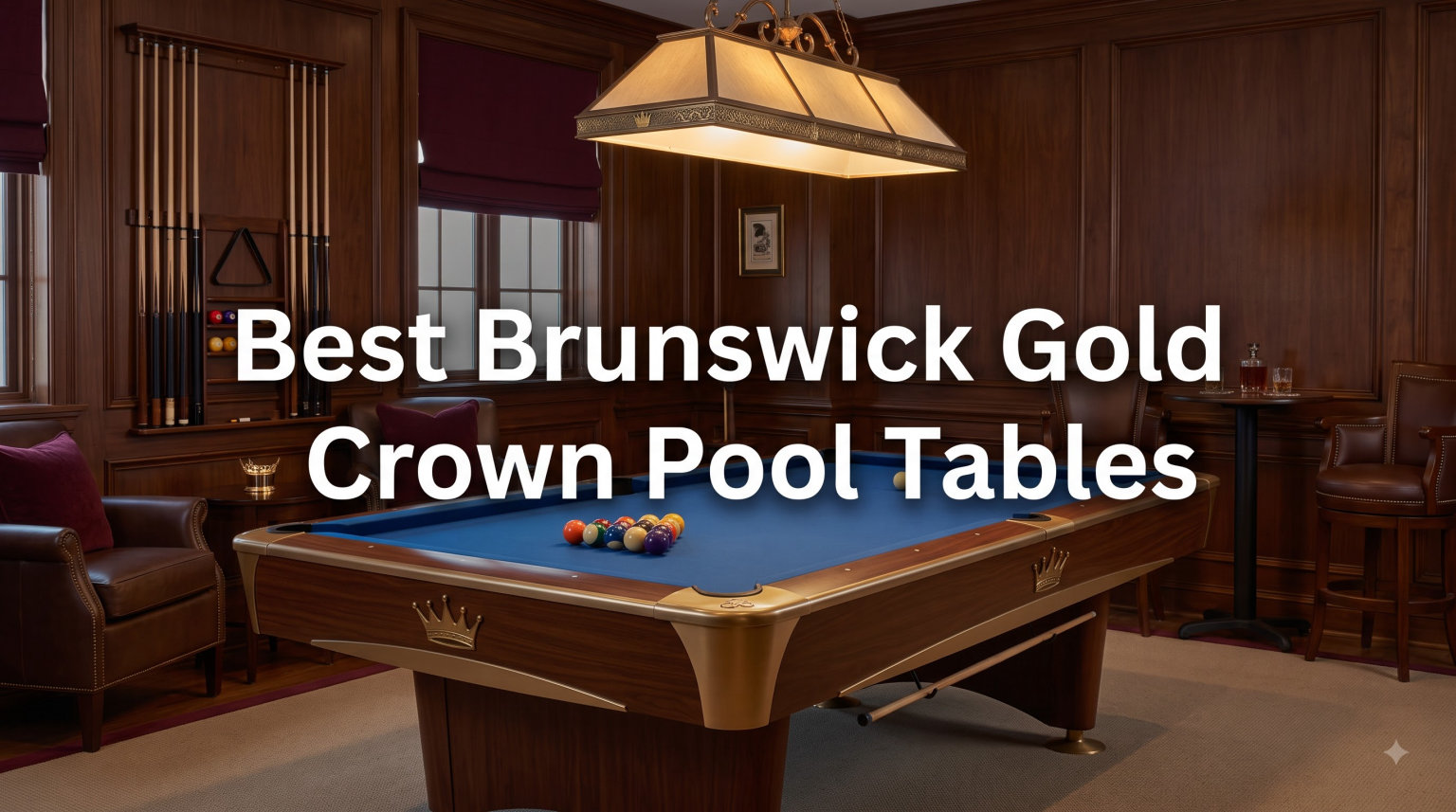 Best Brunswick Gold Crown Pool Tables