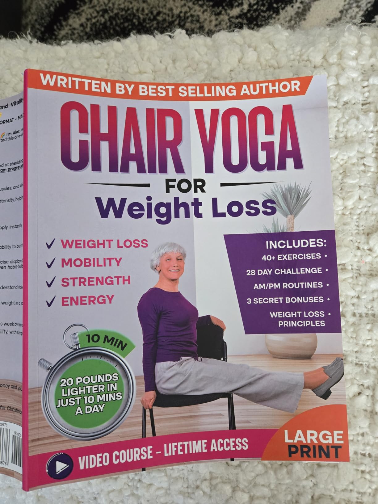 Chair Yoga for Weight Loss & Toning: Complete Guide to Look and Feel Better in Just 10 Minutes a Day - Exercise Book for Seniors over 60 (Defy Aging at Home) customer photo 1