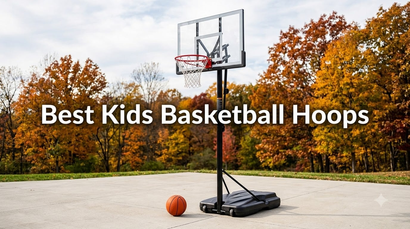 Best Kids Basketball Hoops