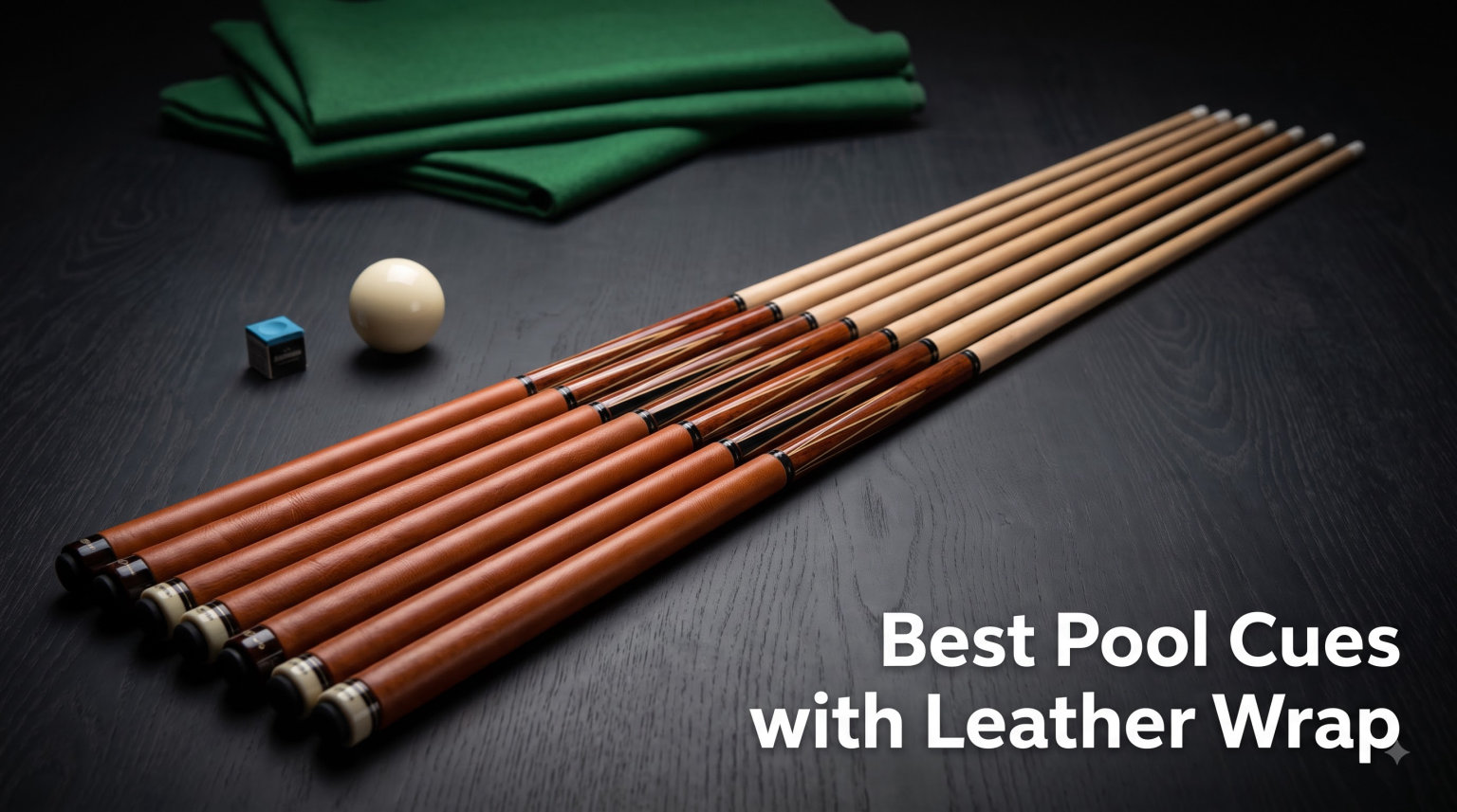 Best Pool Cues with Leather Wrap