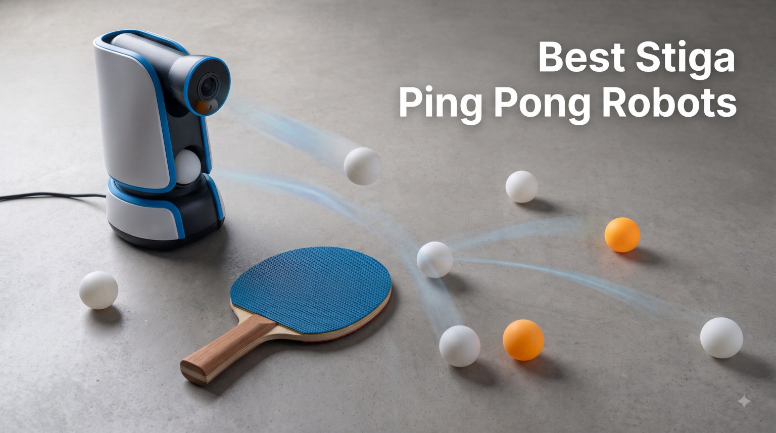 Best Stiga Ping Pong Robots