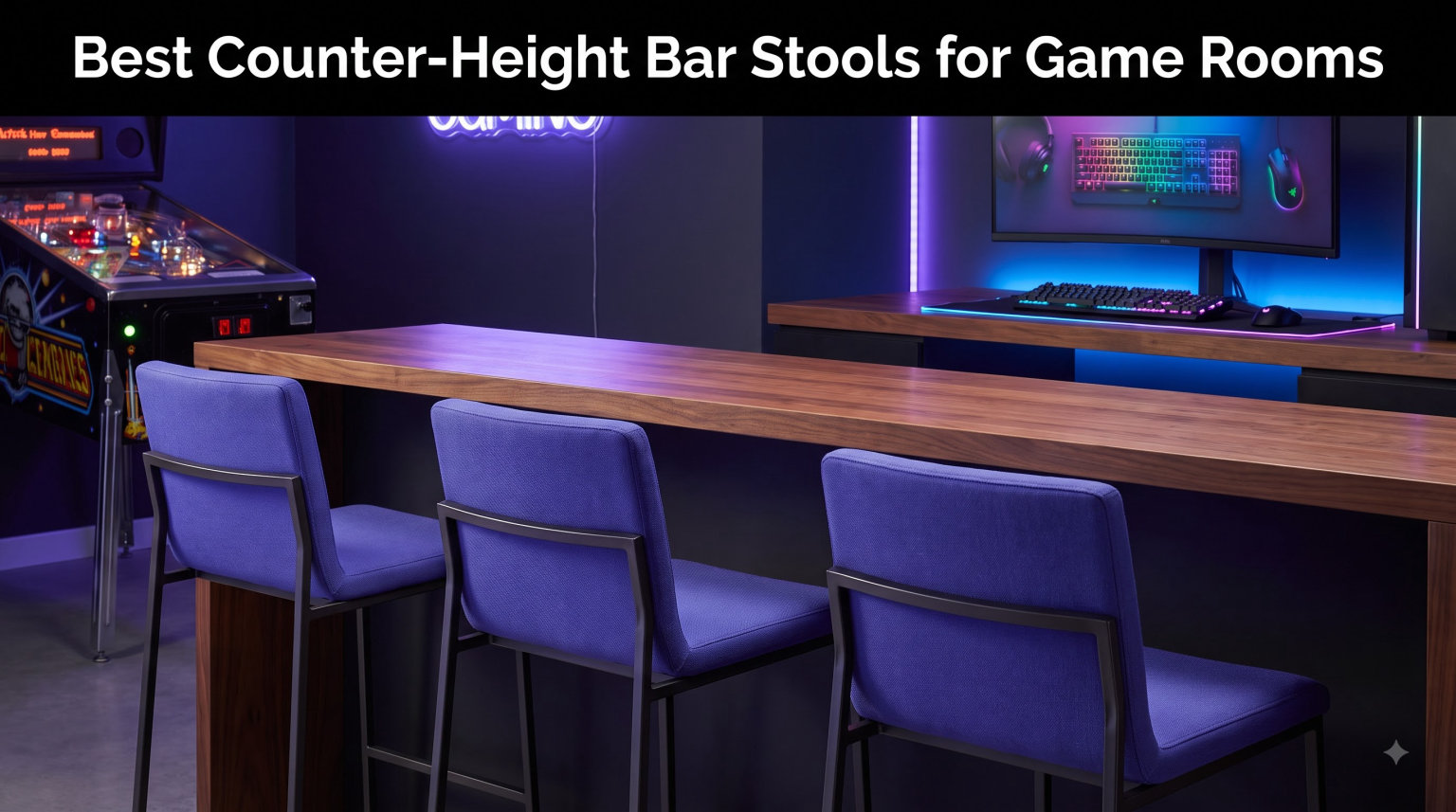 Best Counter-Height Bar Stools for Game Rooms