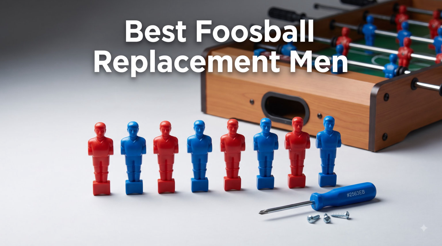 Best Foosball Replacement Men