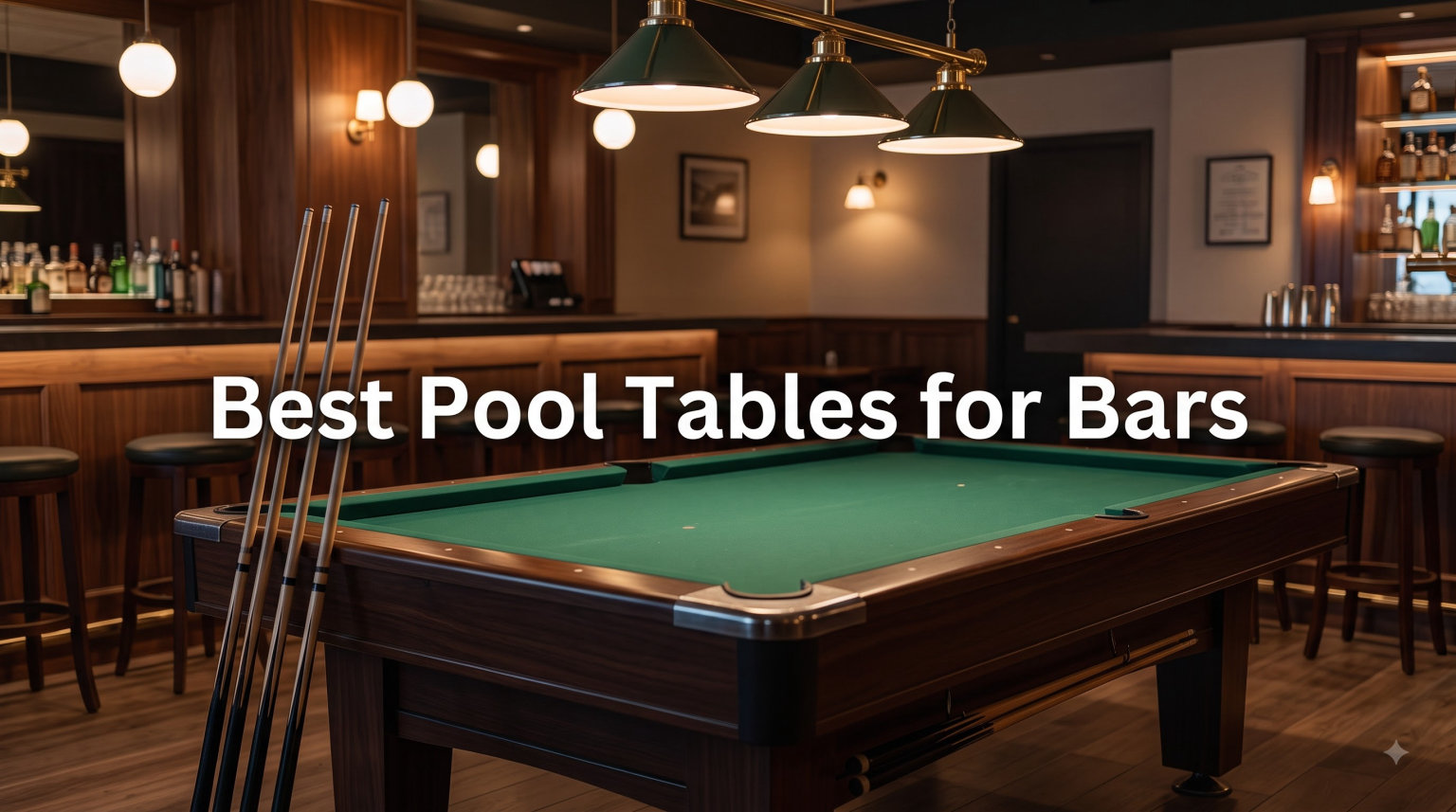 Best Pool Tables for Bars