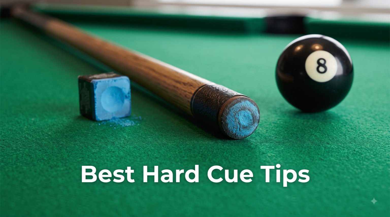 Best Hard Cue Tips