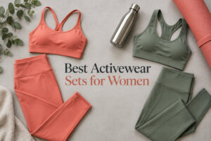 Best Activewear Sets for Women