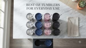 Best 30 oz Tumblers for Everyday Use