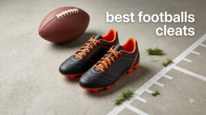 best footballs cleats