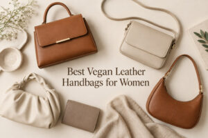 Best Vegan Leather Handbags for Women