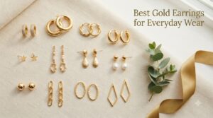 Best Gold Earrings for Everyday Wear