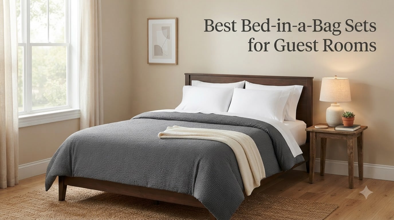 Best Bed-in-a-Bag Sets for Guest Rooms