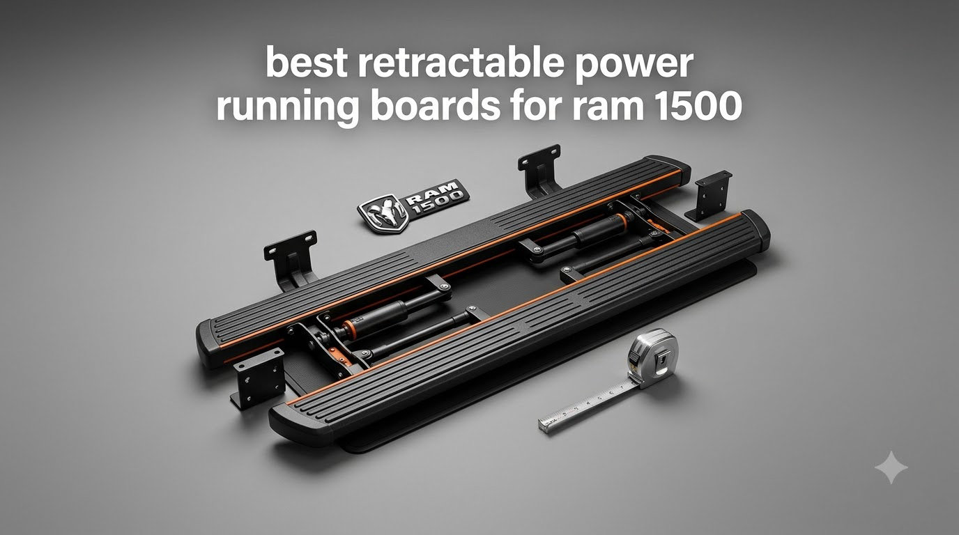 best retractable power running boards for ram 1500