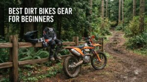 best dirt bikes gear for beginners