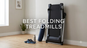 best folding treadmills