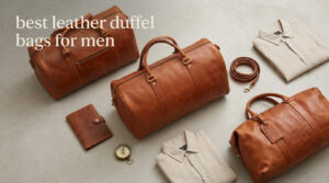 best leather duffel bags for men