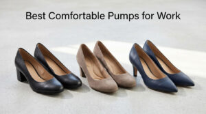 Best Comfortable Pumps for Work