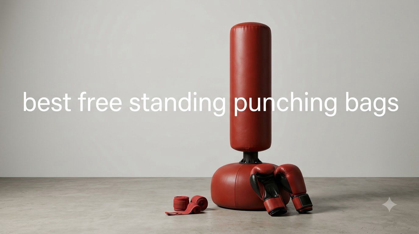 best free standing punching bags