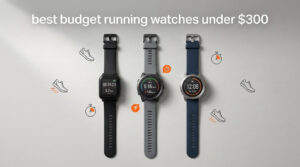 best budget running watches under $300