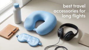 best travel accessories for long flights