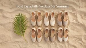 Best Espadrille Wedges for Summer
