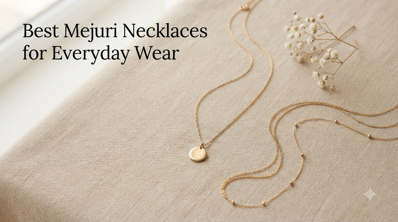 Best Mejuri Necklaces for Everyday Wear