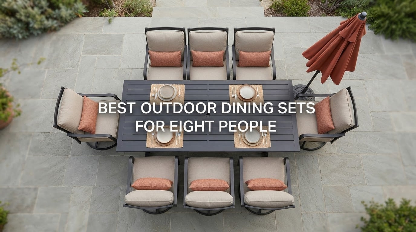 best outdoor dining sets for eight people